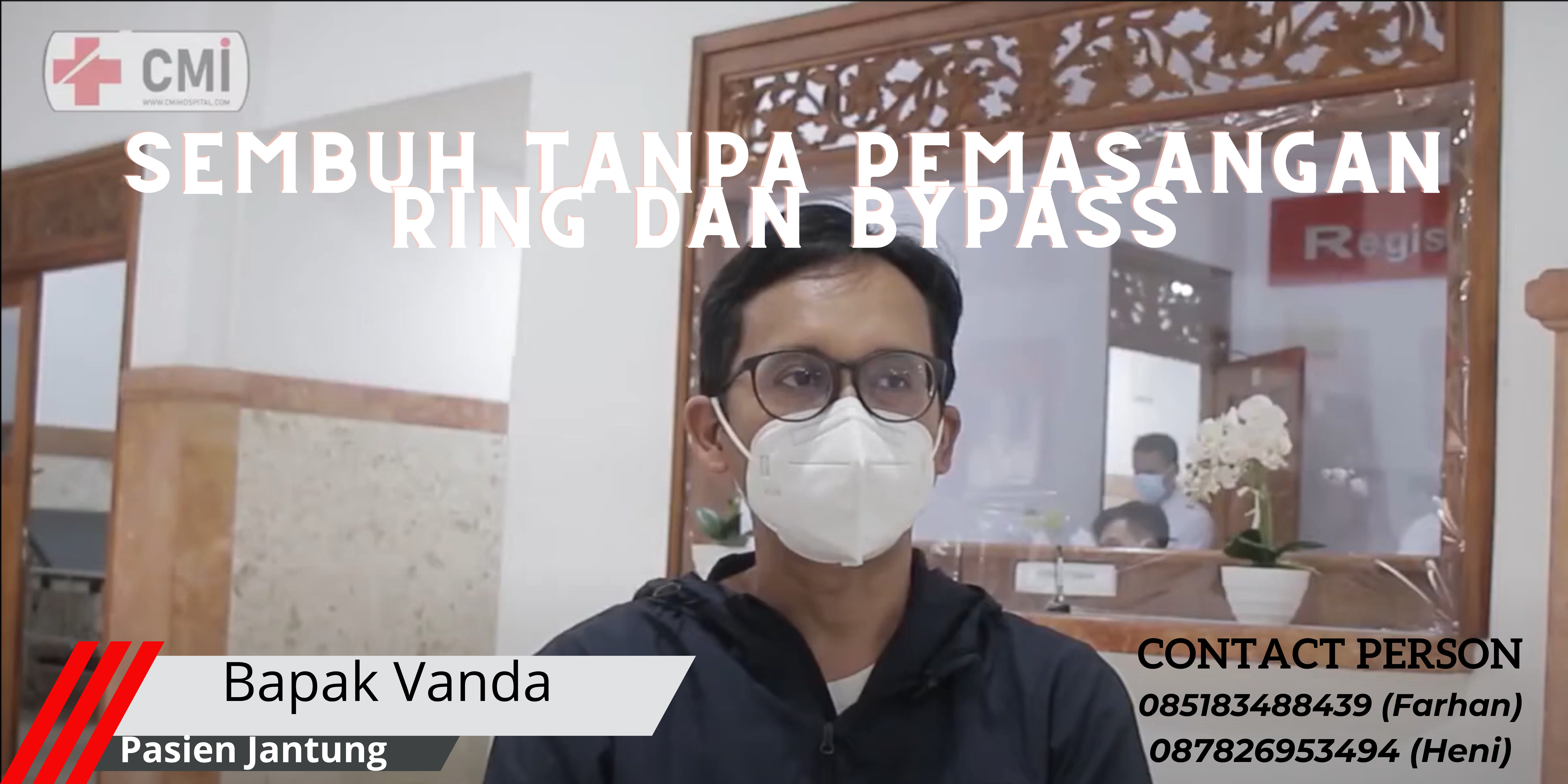 Kisah Pak Vanda Sembuh Dari Sakit Jantung, Tanpa Pemasangan Ring Dan Operasi Bypass