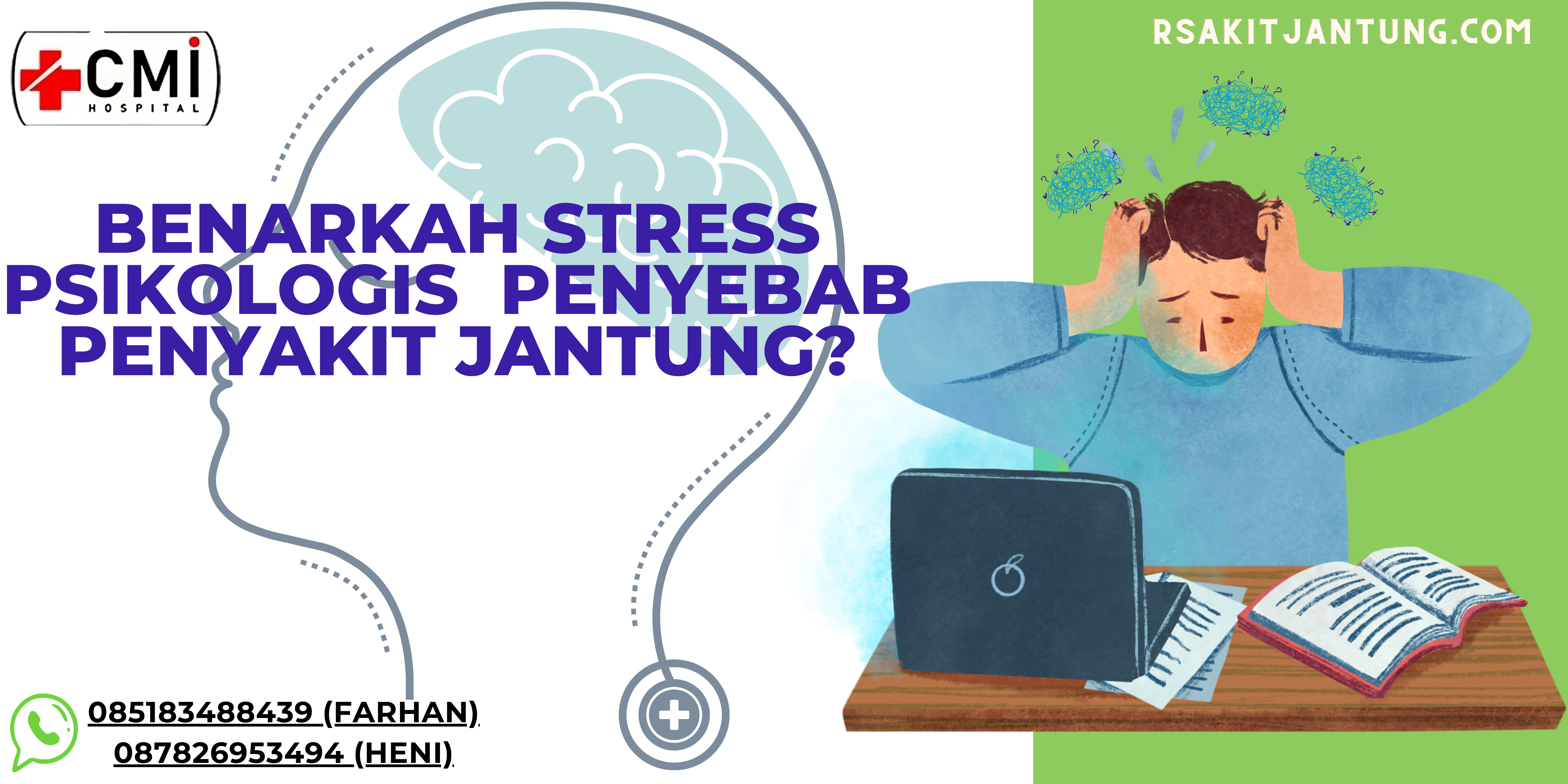 Benarkah Stress Psikologis Penyebab Penyakit Jantung?